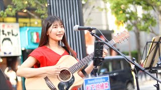 Good-bye days/YUI   松下玲緒菜 路上ライブ  新宿 歌舞伎町タワー もっちゃんすとりーと